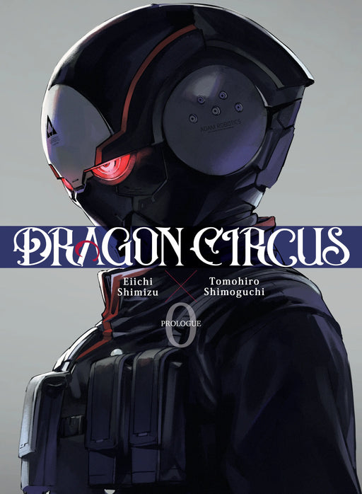 Dragon Circus 0 Kodansha Comics