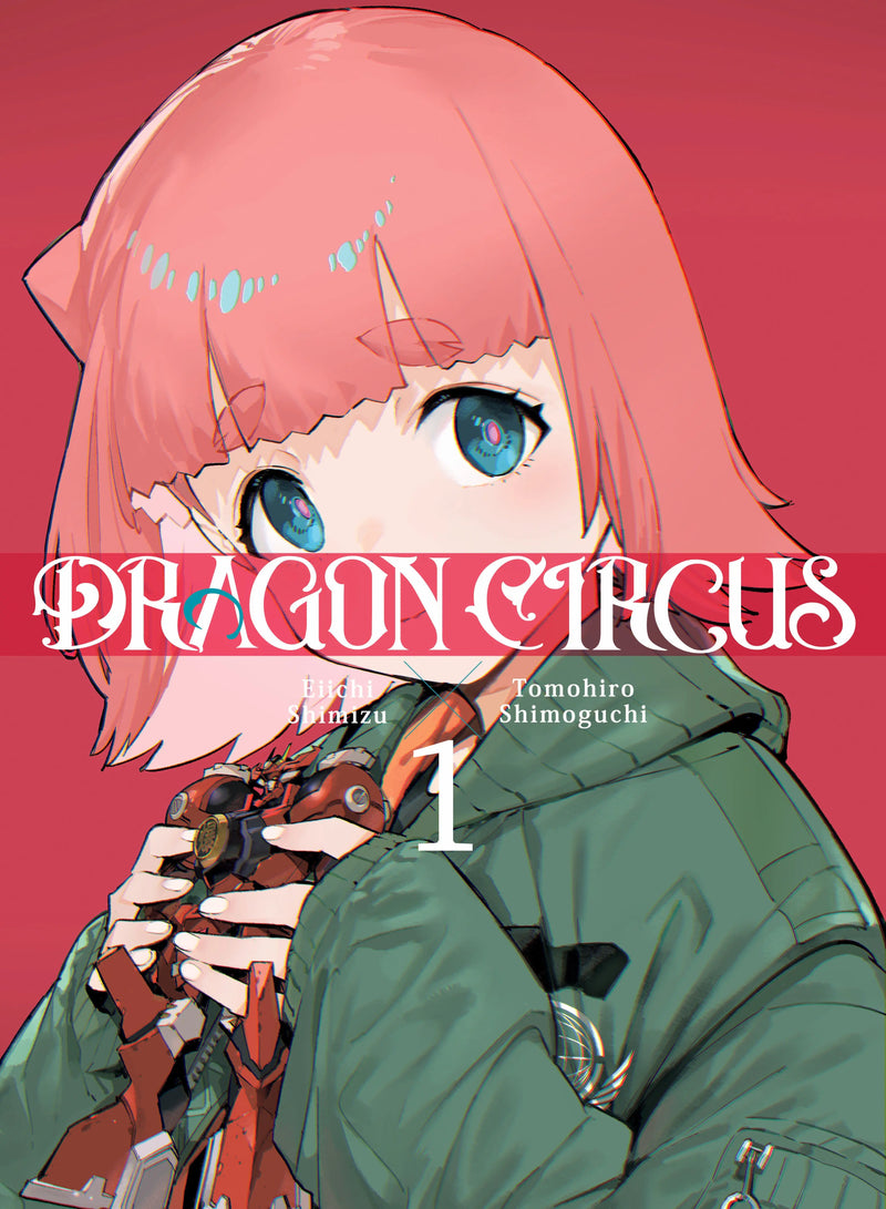 Dragon Circus 1 Kodansha Comics