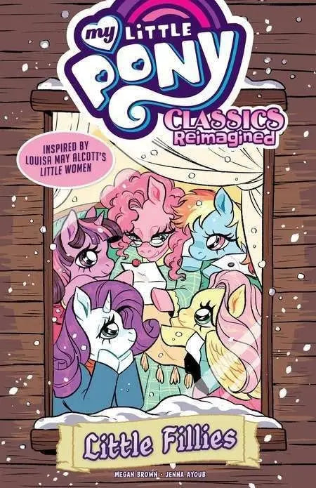 My Little Pony: Classics Reimagined-Little Fillies TP