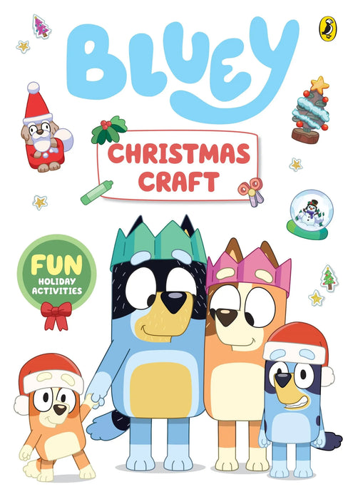 Bluey: Christmas Craft Random House Books for Young Readers
