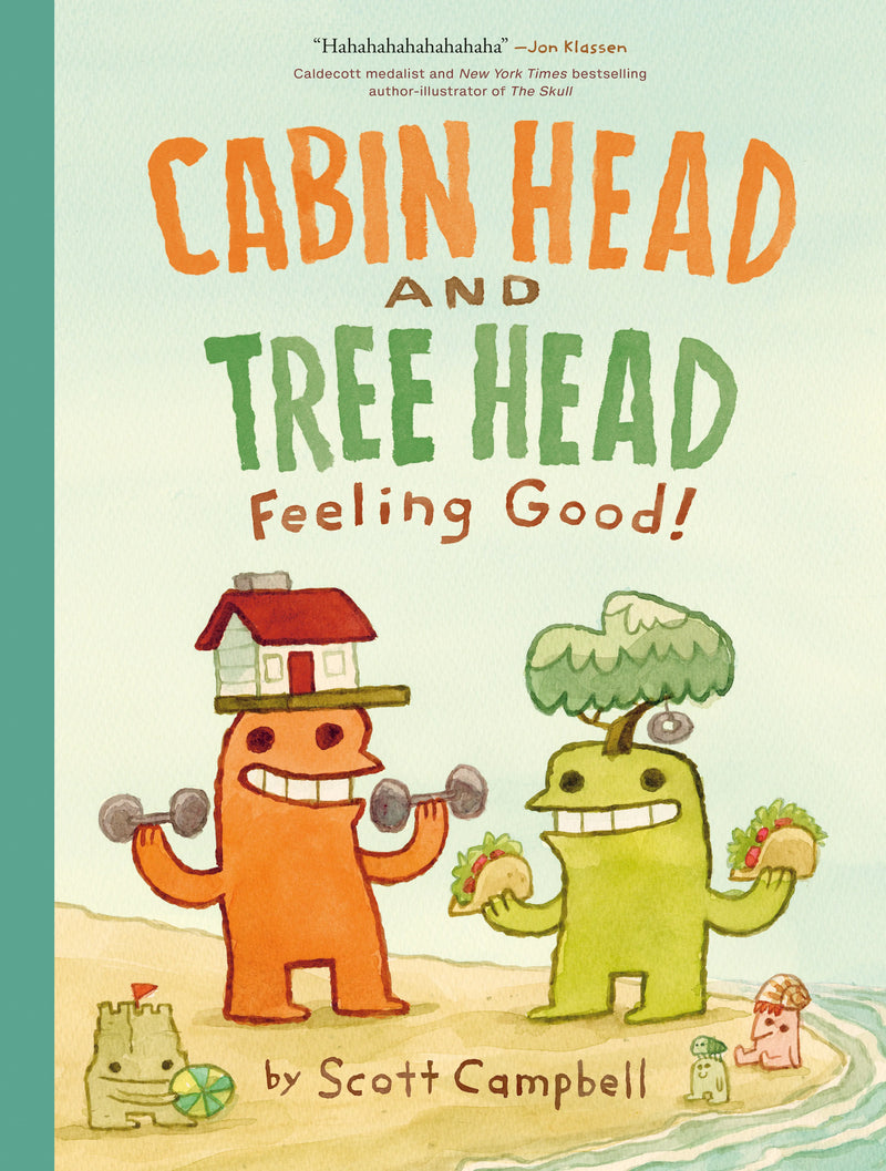 Feeling Good! (Cabin Head And Tree Head, Book #2) TUNDRA