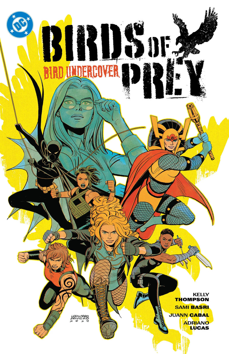 Birds Of Prey Volume. 3: Bird Undercover DC Comics