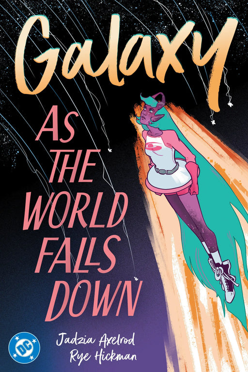 Galaxy 2: As The World Falls Down DC Comics