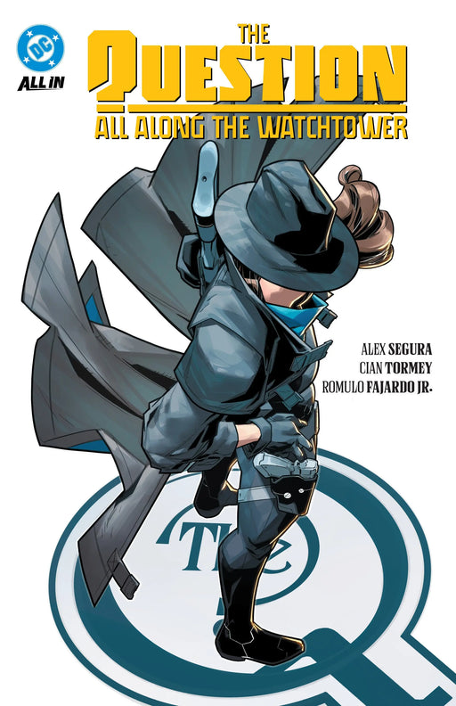 The Question: All Along The Watchtower DC Comics