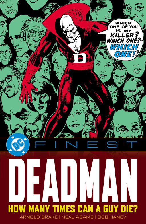 DC Finest: Deadman: How Many Times Can A Guy Die? DC Comics