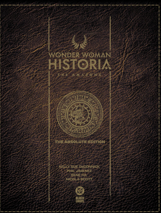 Wonder Woman Historia: The Amazons: Absolute Edition DC Comics