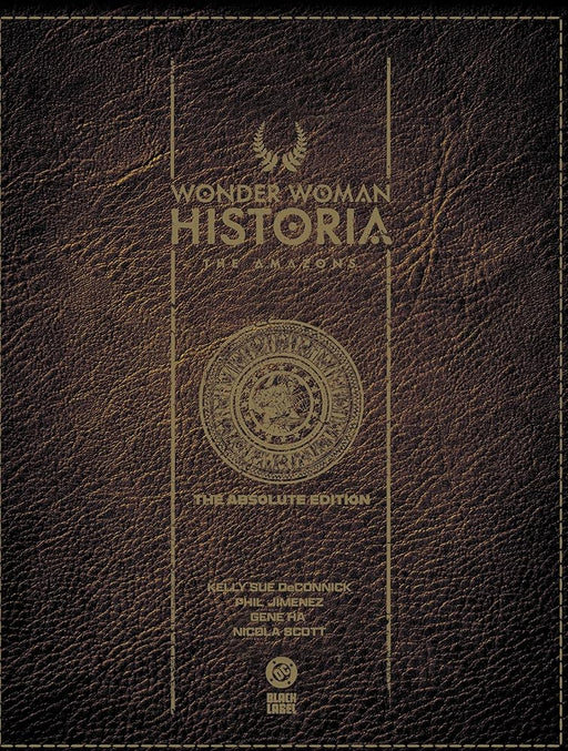 Wonder Woman Historia: The Amazons: Absolute Edition cover image