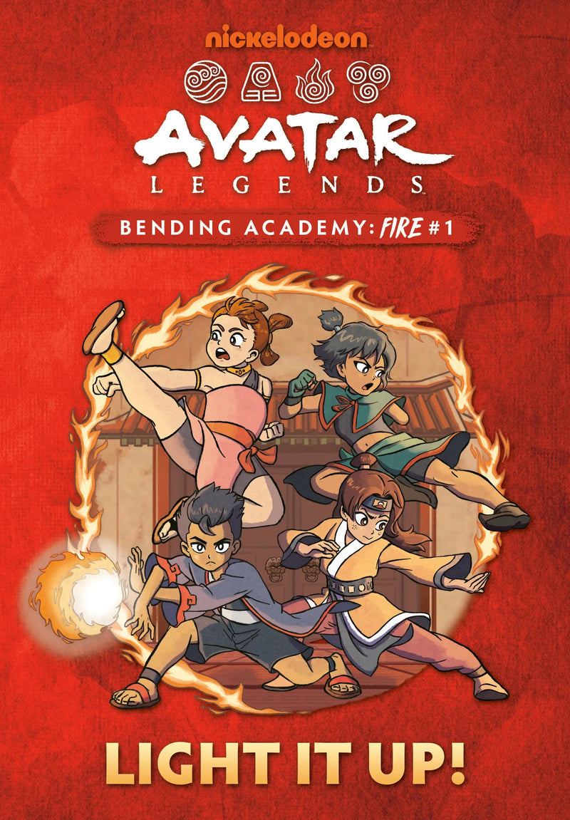 Light It Up! (Avatar Legends Bending Academy: Fire #1) Random House Books for Young Readers