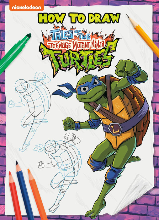 How To Draw The Teenage Mutant Ninja Turtles Random House Books for Young Readers