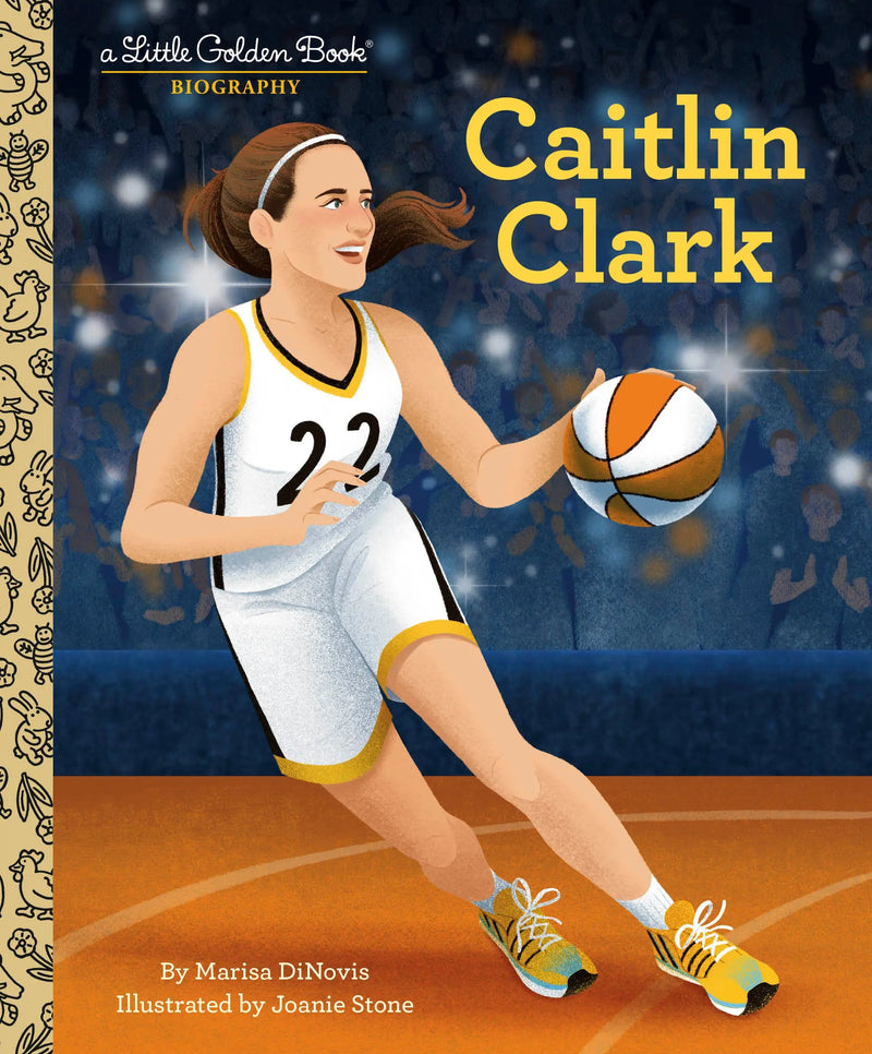 Caitlin Clark: A Little Golden Book Biography Random House Books for Young Readers