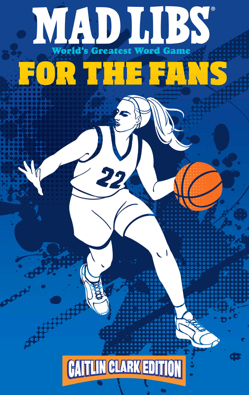 Mad Libs: For The Fans: Caitlin Clark Edition Penguin Publishing Group