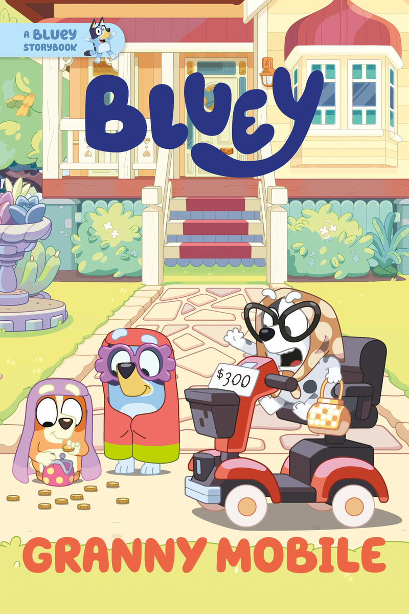 Granny Mobile: A Bluey Storybook Random House Books for Young Readers