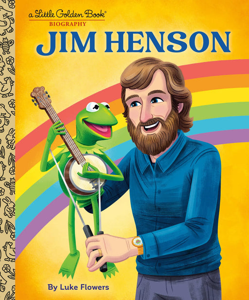 Jim Henson: A Little Golden Book Biography Random House Books for Young Readers