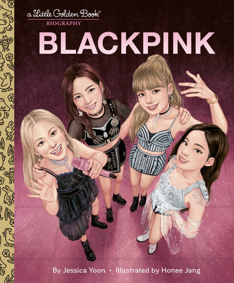 Blackpink A Little Golden Book Biography Random House Books for Young Readers