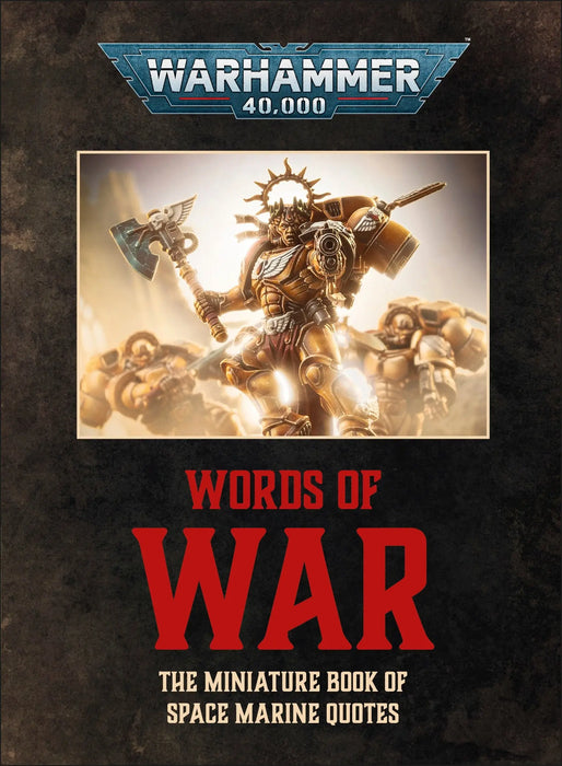 Warhammer 40,000: Words Of War DK Publishing