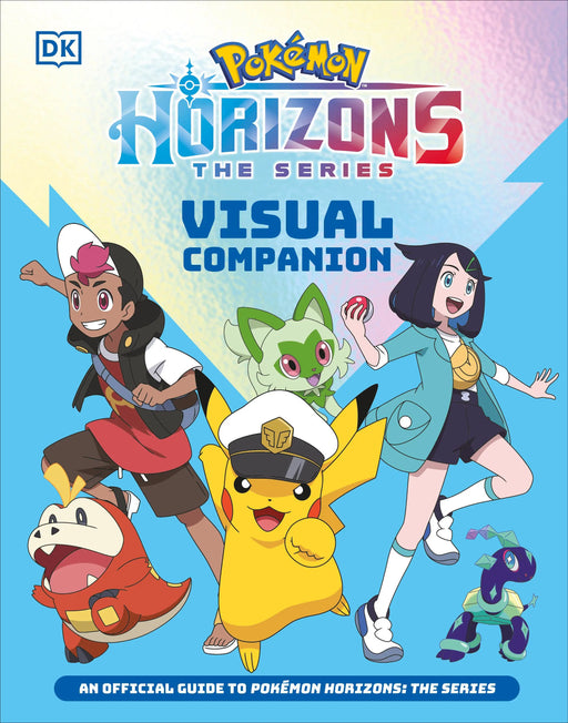 Pokémon Horizons Visual Companion DK Publishing