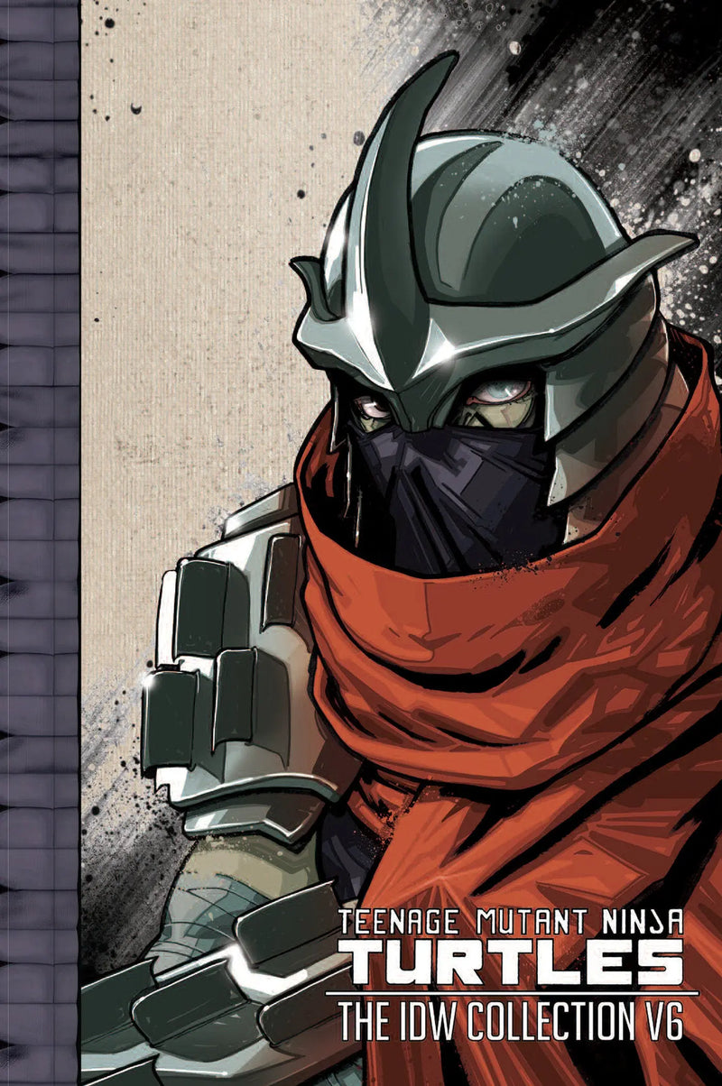 Teenage Mutant Ninja Turtles: The Idw Collection Volume 6 IDW Publishing