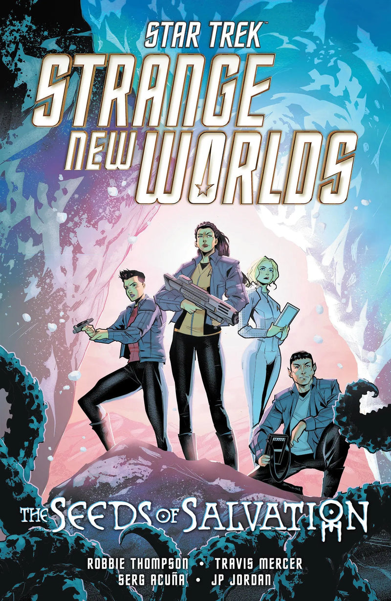 Star Trek: Strange New Worlds  The Seeds Of Salvation IDW Publishing
