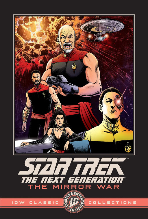 Star Trek: The Next Generation  The Mirror War  Idw Classic Collections IDW Publishing