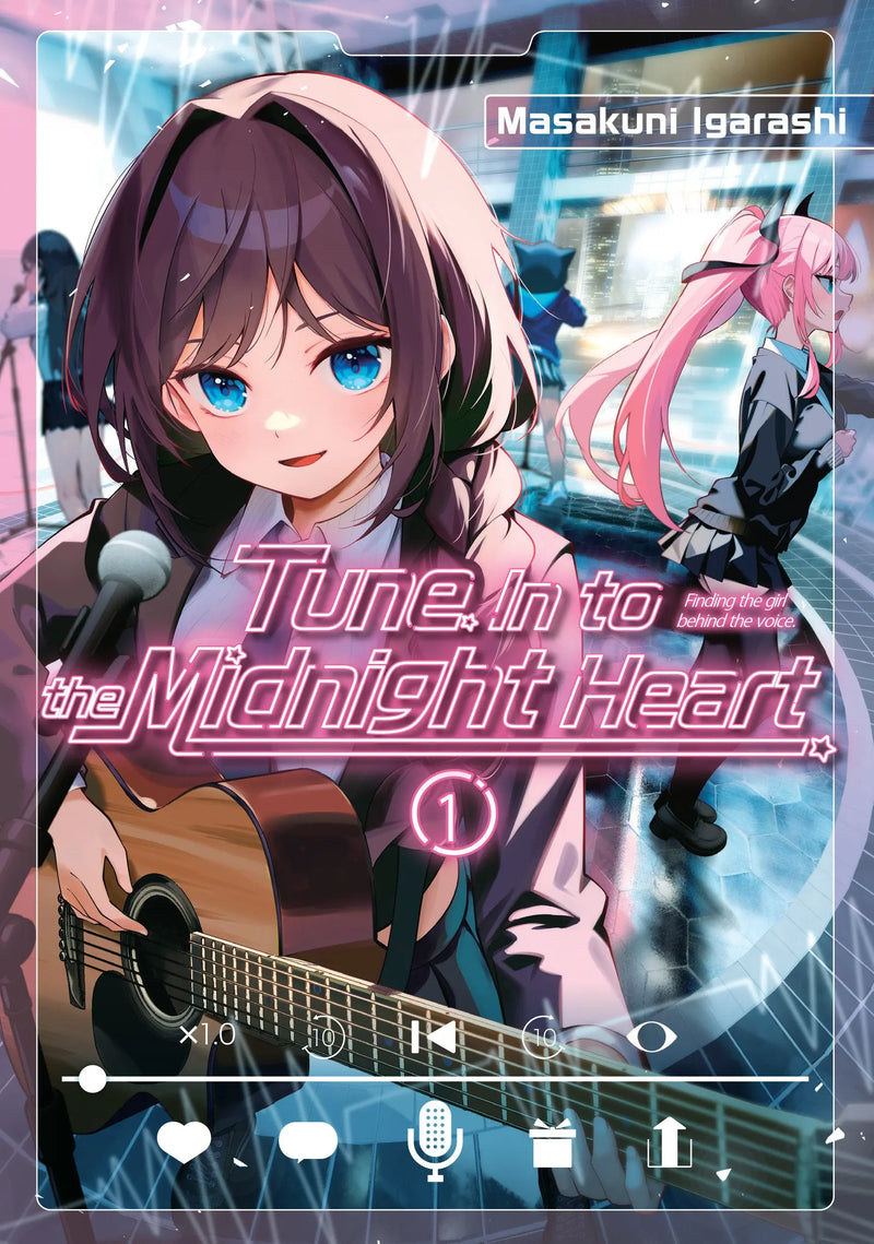 Tune In To The Midnight Heart 1 Kodansha Comics