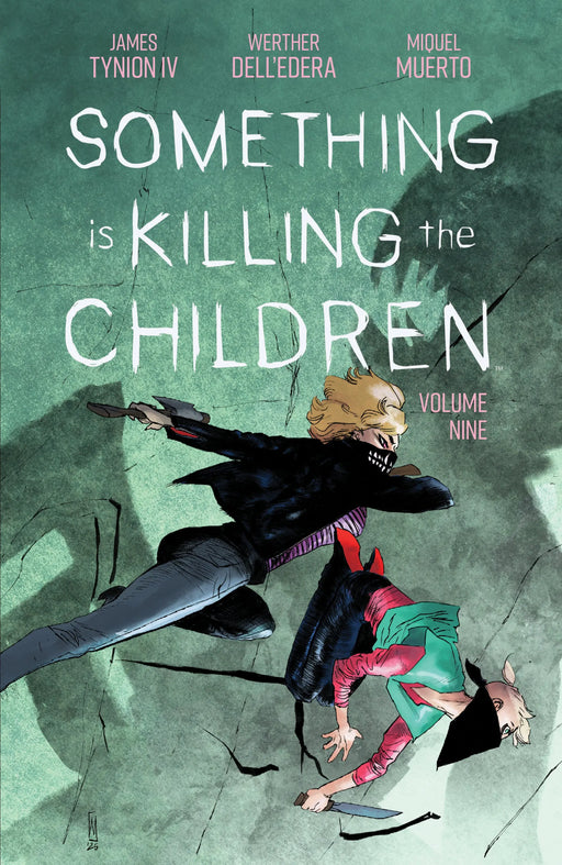 Something Is Killing The Children Volume. 9 Boom! Entertainment