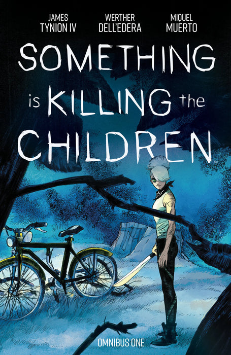 Something Is Killing The Children Omnibus Volume. 1 Boom! Studios