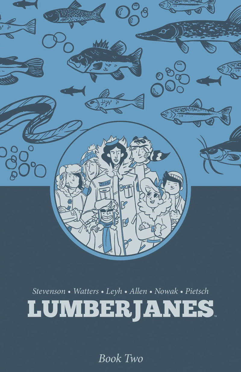 Lumberjanes Book Two Boom! Entertainment