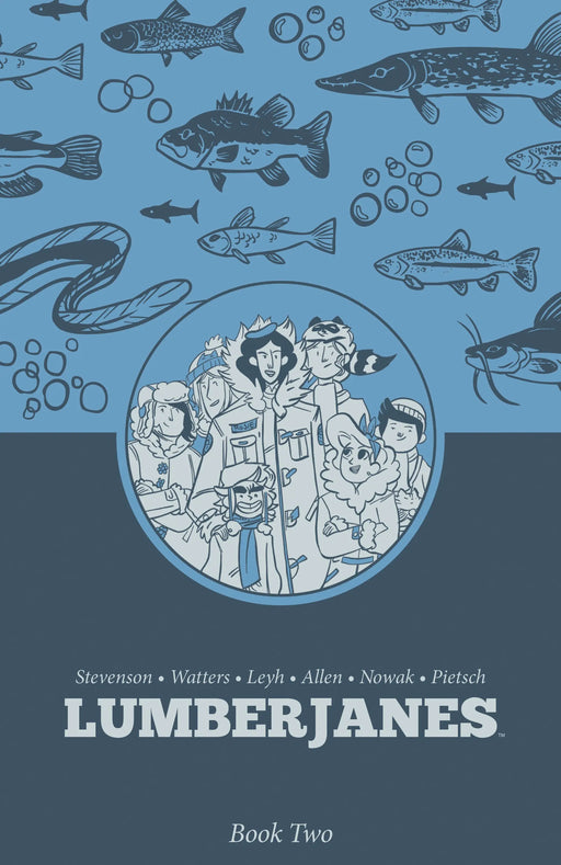 Lumberjanes Book Two Boom! Entertainment