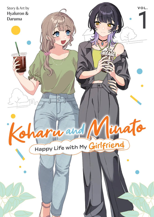 Koharu And Minato: Happy Life With My Girlfriend Volume. 1 Seven Seas Entertainment