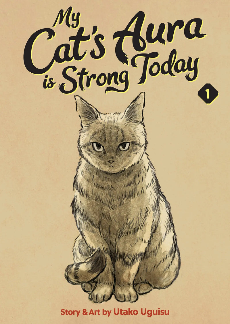My Cat's Aura Is Strong Today Volume. 1 Seven Seas Entertainment
