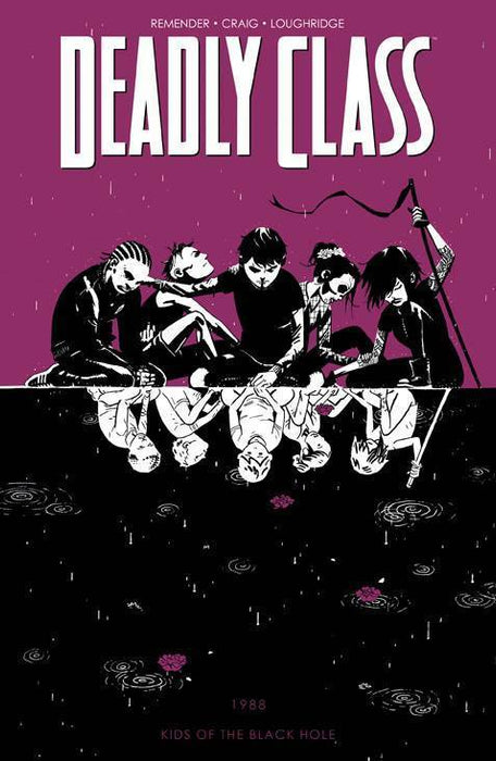 Deadly Class TP Vol 02 Kids Of The Black Hole New Ptg MR