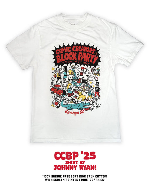 White Comic Creators Block Party 2025 T-Shirt by Johnny Ryan with colorful cartoon crowd scene and ‘Revenge Of’ logo screen printed on the front.