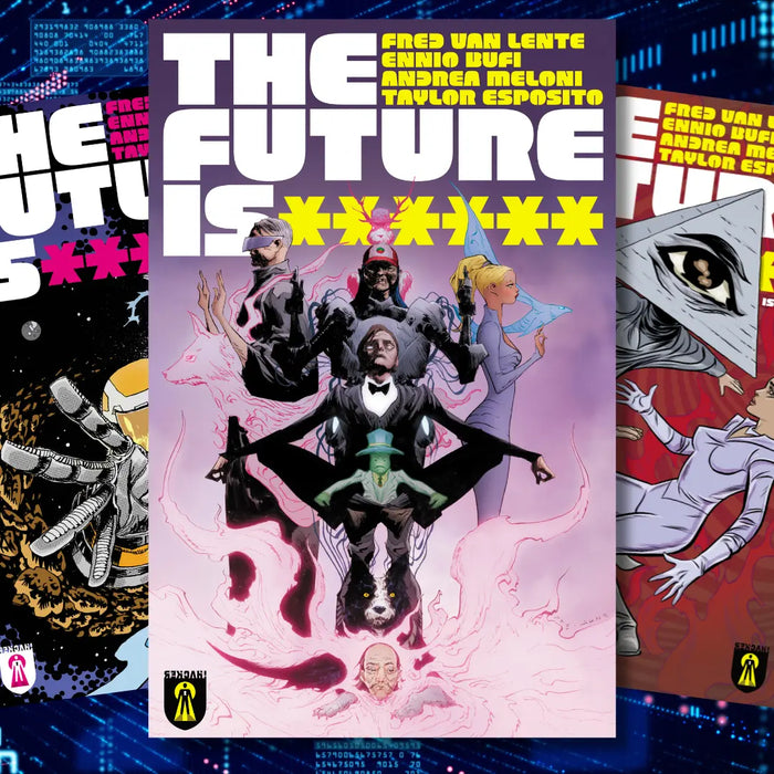 The Future Is ****** Vol. 1: Black Mountain - Single Issue Collection