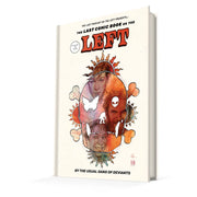 LPOTL - The Last Comic Book on the Left Vol. 2 - SIGNED Super Deluxe Z2 Comics
