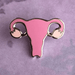 Sisterhood of the Wandering Uterus Pin