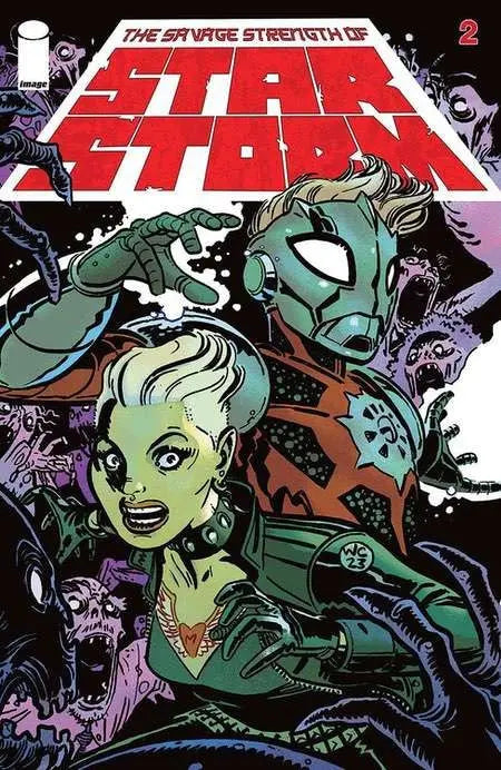 Savage Strength Of Starstorm #2 Cvr B Wes Craig & Wordie