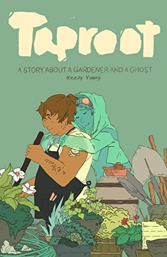 Taproot A Story About A Gardener And A Ghost Sc