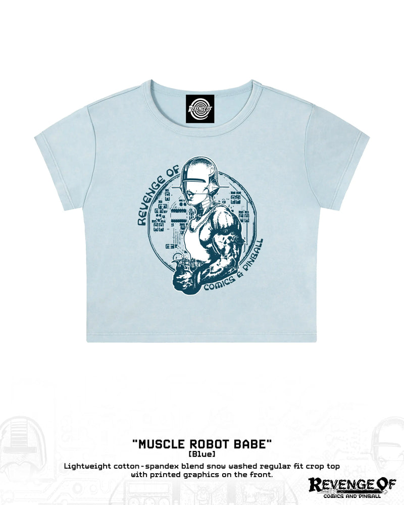 Light blue snow-washed crop top with dark blue Muscle Robot Babe graphic
