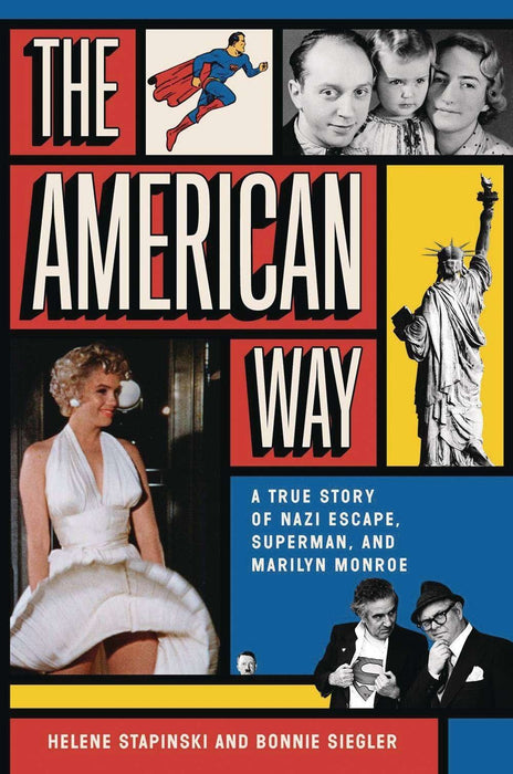 American Way True Story Of Nazi Escape Superman & Marilyn