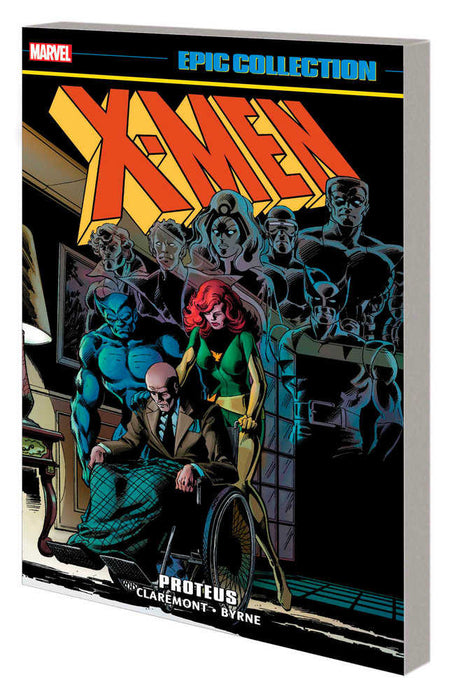 X-Men Epic Collection: Proteus New Printing