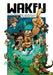 Wakfu Graphic Novel Volume 01 Quest For Eliatrope Dofus