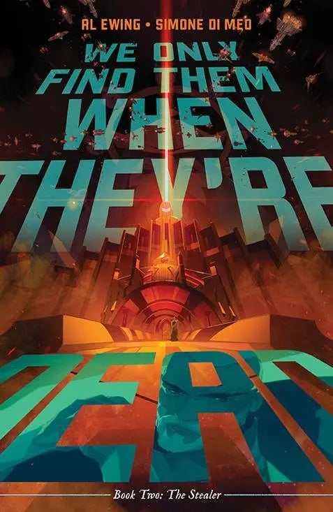 We Only Find Them When Theyre Dead - Vol 02