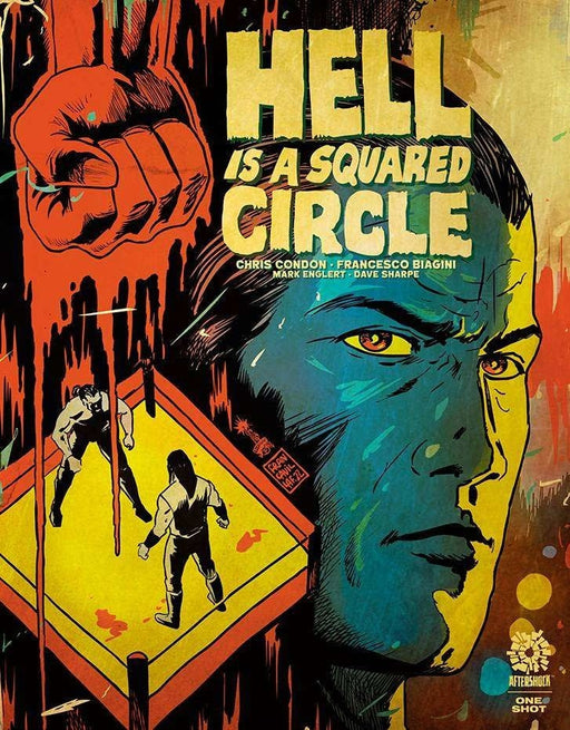 Hell Is A Squared Circle Oneshot Cvr B 10 Copy Incv MR