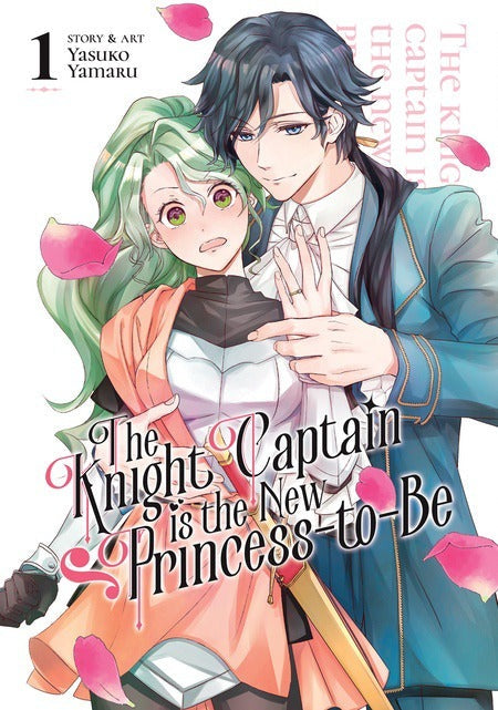 The Knight Captain Is The New Princess-To-Be Vol. 1 TP