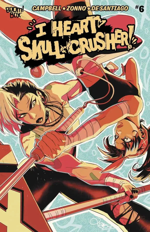 I Heart Skull-Crusher #6 Cover A Zonno Boom! Studios