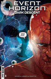 Event Horizon: Dark Descent #1 Cover A (Ward) (3rd Print) IDW Publishing
