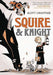 Squire & Knight GN Vol 01