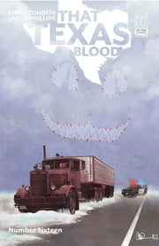 That Texas Blood #16 Revenge Of