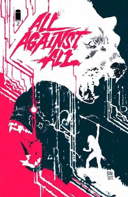 All Against All #2 Of 5 Cvr B Dani MR