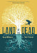 Land Of The Dead Lessons From Underworld GN